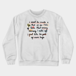 Life full of Love Crewneck Sweatshirt